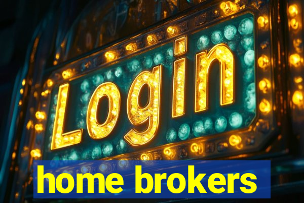 home brokers